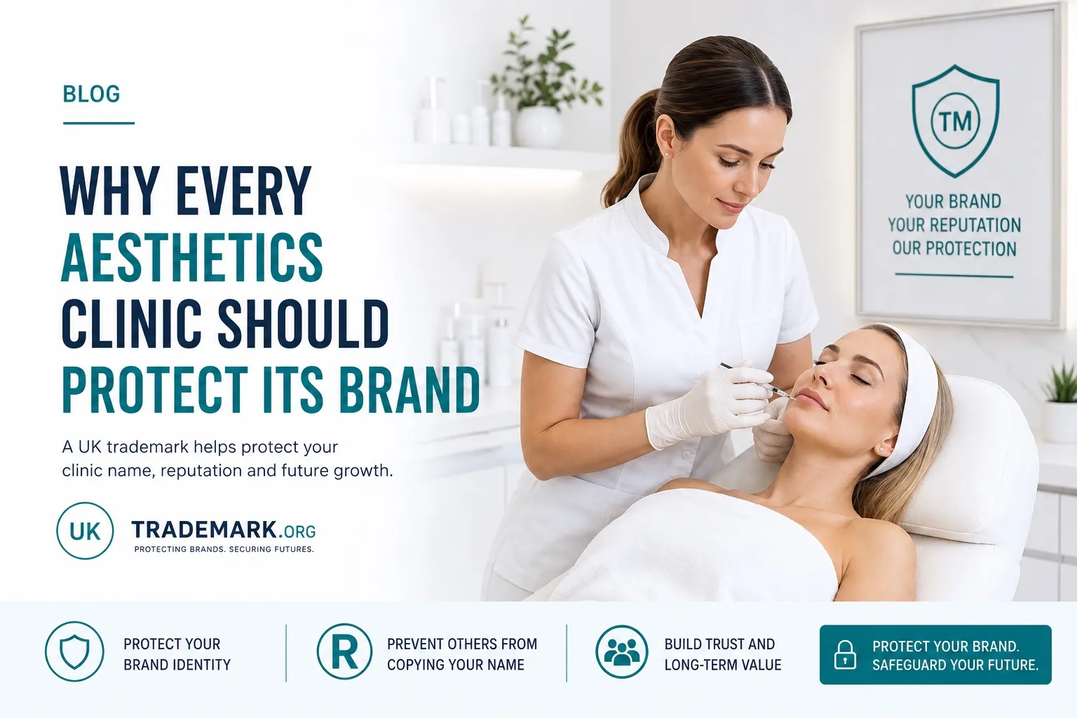 Aesthetics clinic protecting its business name and reputation with a UK trademark